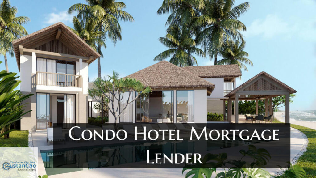 Mortgage Financing For Condotels