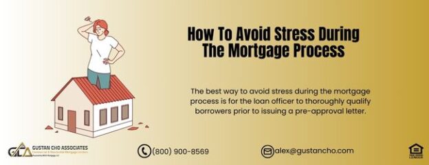 Stress During the Mortgage Process