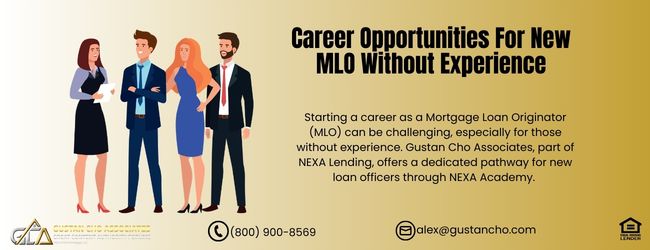 Career Opportunities For New MLO Without Experience