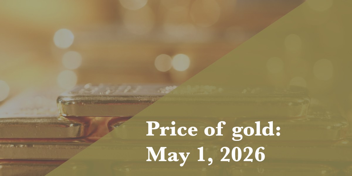 Price of Gold May 1